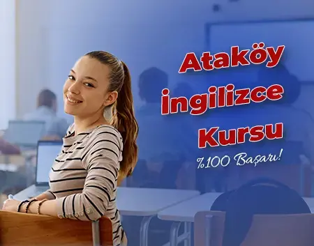 Ataköy İngilizce Kursu | Ataköy Amerikan Kültür