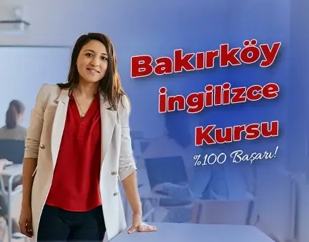 Bakırköy İngilizce Kursu | Bakırköy Amerikan Kültür