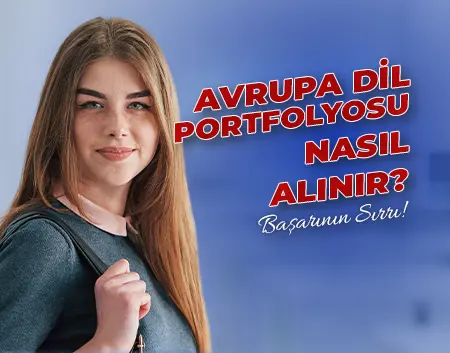 Avrupa Dil Portfolyosu Nasıl Alınır? | Bahçelievler Amerikan Kültür